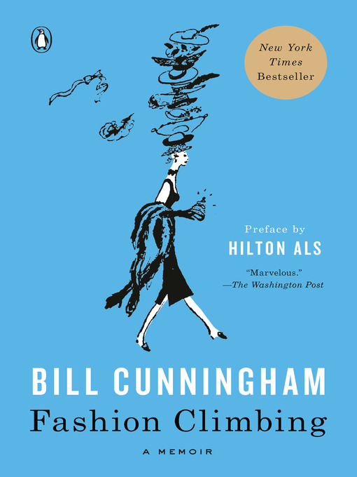 Title details for Fashion Climbing by Bill Cunningham - Wait list
